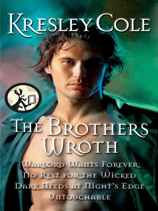 Title details for The Brothers Wroth by Kresley Cole - Available